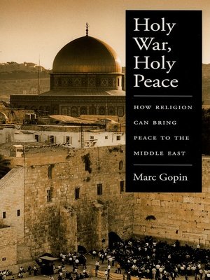cover image of Holy War, Holy Peace